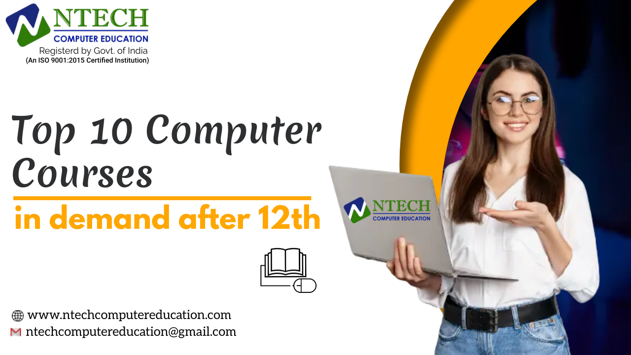 Top 10 Popular Computer Courses After 12th Class Computer Courses
