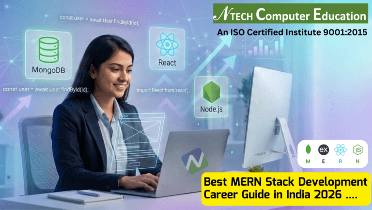 Best MERN Stack Development Career Guide in India 2026